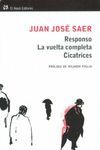 RESPONSO. LA VUELTA COMPLETA. CICATRICES