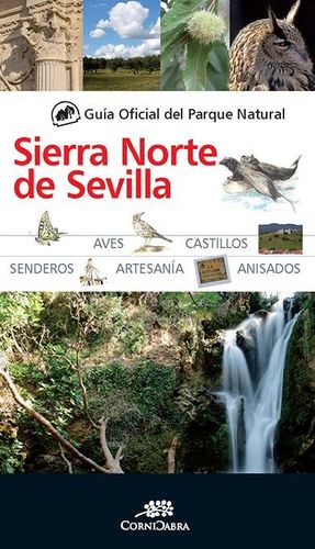 GUA OFICIAL DEL PARQUE NATURAL DE LA SIERRA NORTE DE SEVILLA