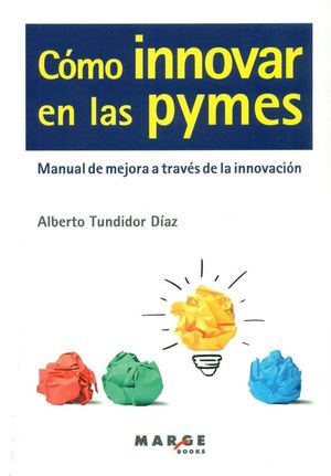 CMO INNOVAR EN LAS PYMES