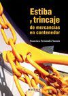 ESTIBA Y TRINCAJE DE MERCANCAS EN CONTENEDOR