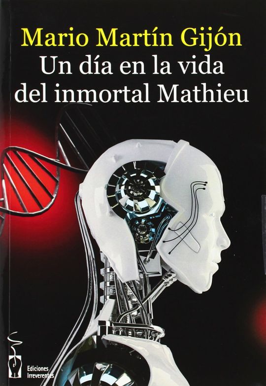UN D�A EN LA VIDA DEL INMORTAL MATHIEU
