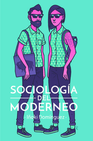 SOCIOLOGA DEL MODERNEO