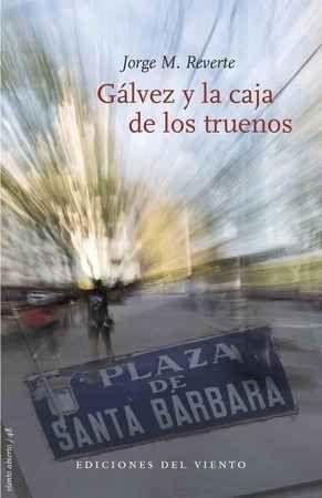 G�LVEZ Y LA CAJA DE LOS TRUENOS
