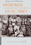 MEMORIAS DE LA ESPOSA DE UN DIPLOM�TICO EN EL TIBET