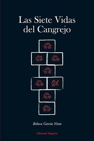 LAS SIETE VIDAS DEL CANGREJO