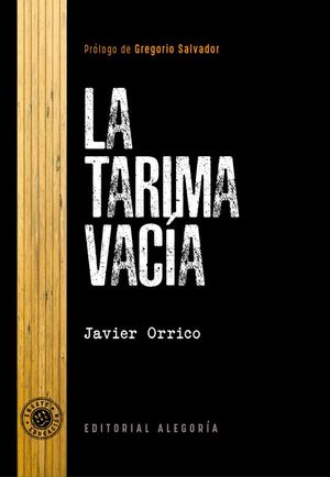 LA TARIMA VACIA