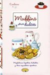 MUFFINS Y OTROS DULCES