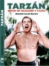TARZ�N. HEROE DE CELULOIDE Y PAPEL