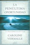 LA PEN�LTIMA OPORTUNIDAD