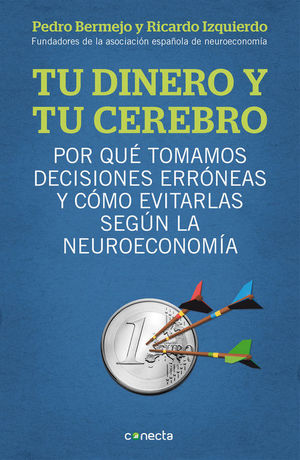 TU DINERO Y TU CEREBRO