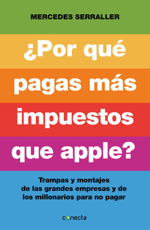 �POR QU� PAGAS M�S IMPUESTOS QUE APPLE?