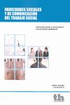 HABILIDADES SOCIALES Y DE COMUNICACI�N DEL TRABAJO SOCIAL