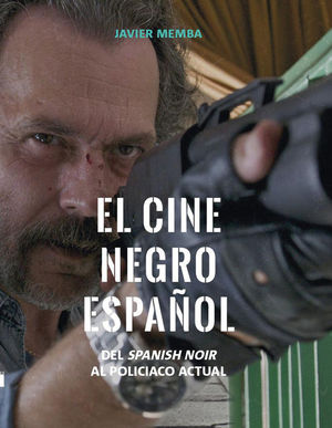 EL CINE NEGRO ESPAOL