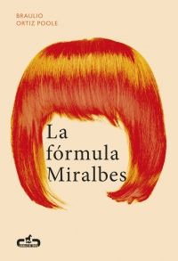 LA FRMULA MIRALBES (CABALLO DE TROYA 2016, 4)