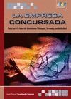 LA EMPRESA CONCURSADA