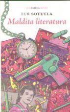 MALDITA LITERATURA