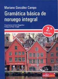 GRAMTICA BSICA DE NORUEGO INTEGRAL 2 ED.