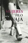 MUJERES AL FILO DE LA NAVAJA