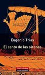 EL CANTO DE LAS SIRENAS- R�STICA