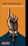 LOS SE�ORES DEL PODER Y LA DEMOCRACIA EN ESPA�A