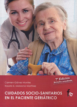 CUIDADOS SOCIO-SANITARIOS EN EL PACIENTE GERI�TRICO, 7 EDICION