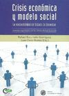CRISIS ECON�MICA Y MODELO SOCIAL