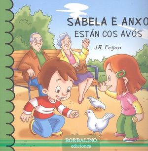 ANXO E SABELA, 8: SABELA E ANXO ESTAN COS AVOS