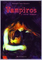 VAMPIROS Y OTROS RELATOS