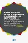 EL ESPACIO EUROPEO DE EDUCACIN SUPERIOR Y LA EDUCACIN POR COMPETENCIAS