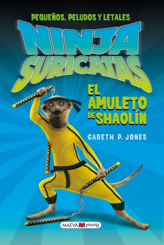 NINJA SURICATAS: EL AMULETO DE SHAOLN