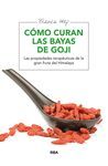 C�MO CURAN LAS BAYAS DE GOJI