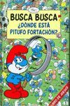 LOS PITUFOS BUSCA BUSCA DNDE EST PITUFO FORTACHN ?