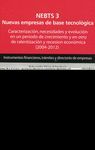 NEBTS 3 NUEVAS EMPRESAS DE BASE TECNOL�GICA