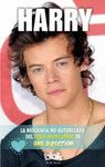 HARRY.BIOGRAF�A NO AUTORIZADA DEL L�DER INDISCUTIBLE DE ONE DIRECTION