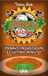 LOS SAMBISTAS DEL BAL�N. PENALTI INJUSTO EN EL �LTIMO MINUTO