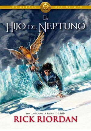 LOS HEROES DEL OLIMPO 2. EL HIJO DE NEPTUNO