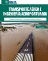 TRANSPORTE AÉREO E INGENIERÍA AEROPORTUARIA