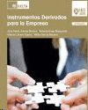 INSTRUMENTOS DERIVADOS PARA LA EMPRESA