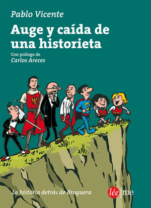 CA�DA Y AUGE DE UNA HISTORIETA