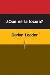 QU� ES LA LOCURA
