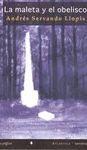 MALETA Y EL OBELISCO