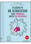 CUADERNO DE EJERCICIOS. PERDONAR SEGN EL HO'OPONOPONO