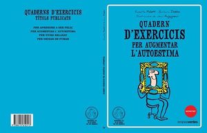Q�ADERN D'EXERCICIS PER AUGMENTAR L'AUTOESTIMA