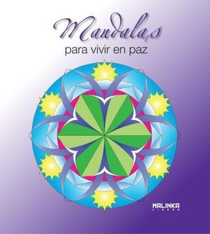 MANDALAS PARA VIVIR EN PAZ