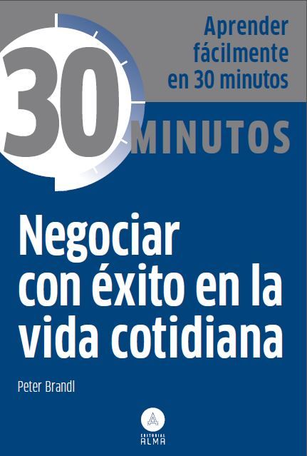 NEGOCIAR CON XITO EN LA VIDA COTIDIANA