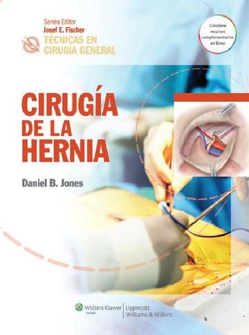 TCNICAS EN CIRUGA GENERAL. CIRUGA DE LA HERNIA