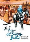 LOS HIJOS DE SITTING BULL