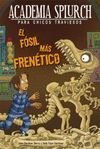 ACADEMIA SPLURCH 3. EL FSIL MS FRENTICO