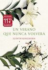 UN VERANO QUE NUNCA VOLVER�