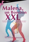 MALENA, UN BOMB�N XXL